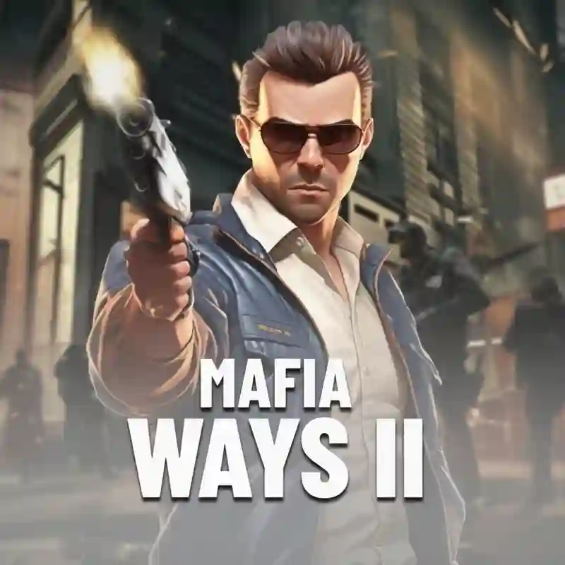 Mafia Ways II